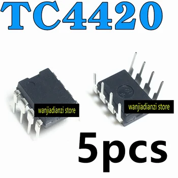 5 бр. Нови оригинални TC4420 TC4420CPA TC4420EPA DIP8 MOSFET Оттичане чип водача DIP8 MOSFET, задвижваща чип
