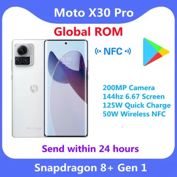 Глобалната вградена памет Допълнително Motorola Moto X30 Pro 200-Мегапикселова камера Snapdragon 8 + Gen 1 144 Hz 6,67 Екран 125 W Бързо зареждане на 50 W Безжичен NFC